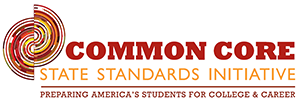 Common Core State Standards Initiative Preparing America's students for College & Career
